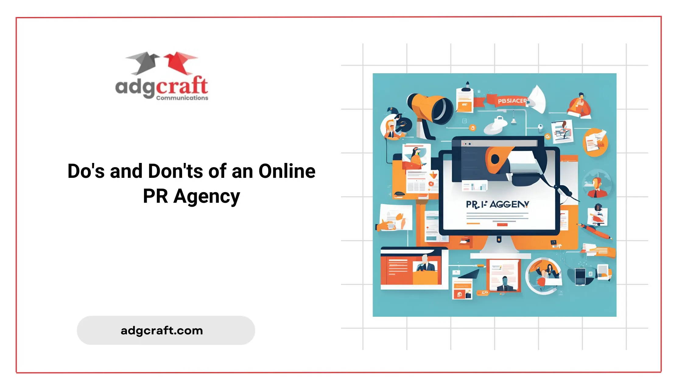Do's and don'ts of an online pr agency in india