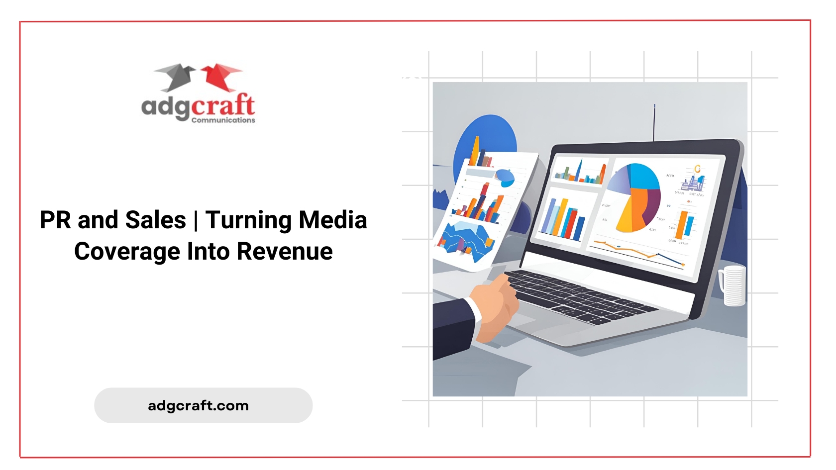 PR and Sales | Turning Media Coverage Into Revenue