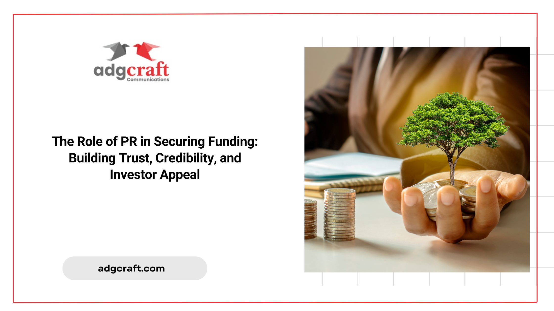 Role of PR in securing funding